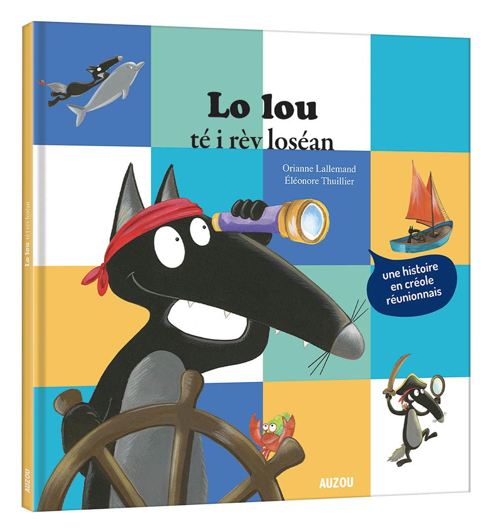 Le loup qui rêvait d'océan créole réunionnais book