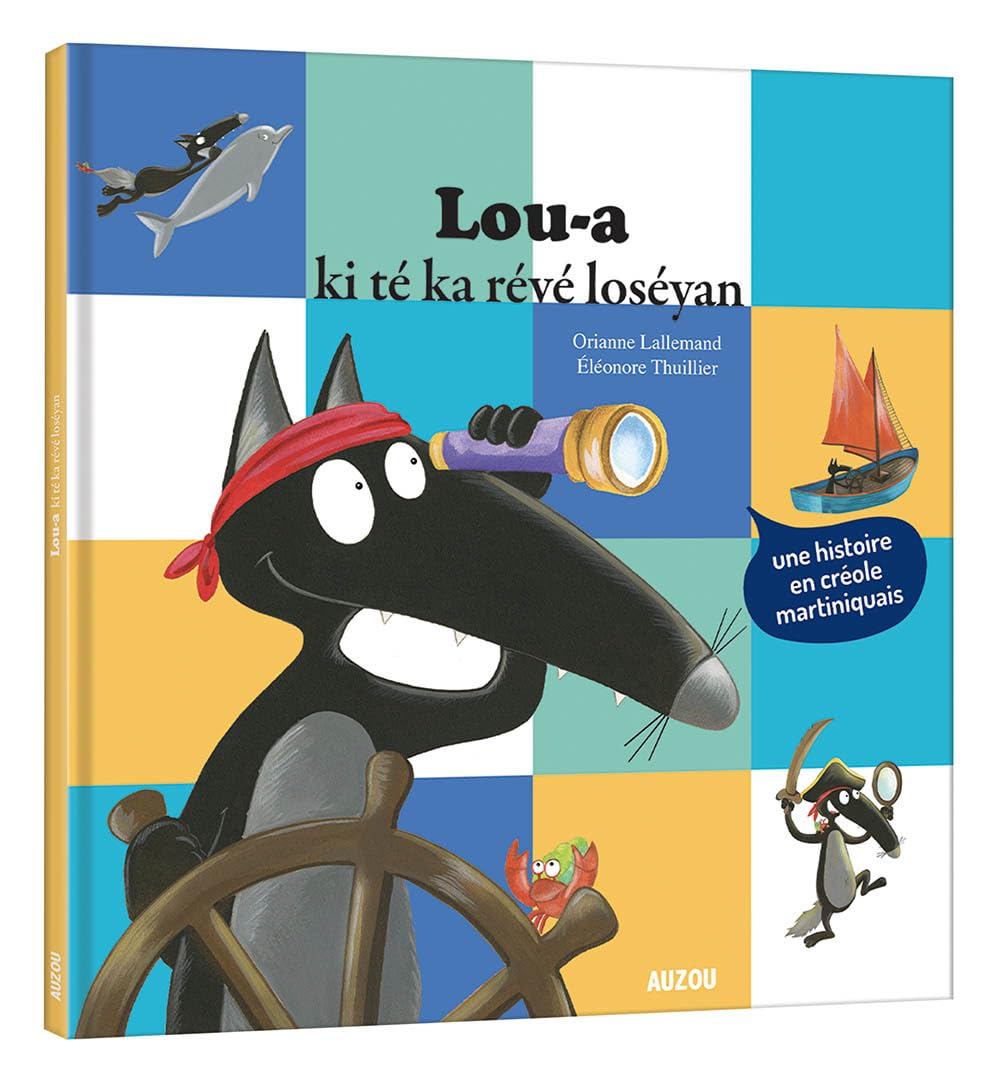 Le loup qui rêvait d'océan créole martiniquais book