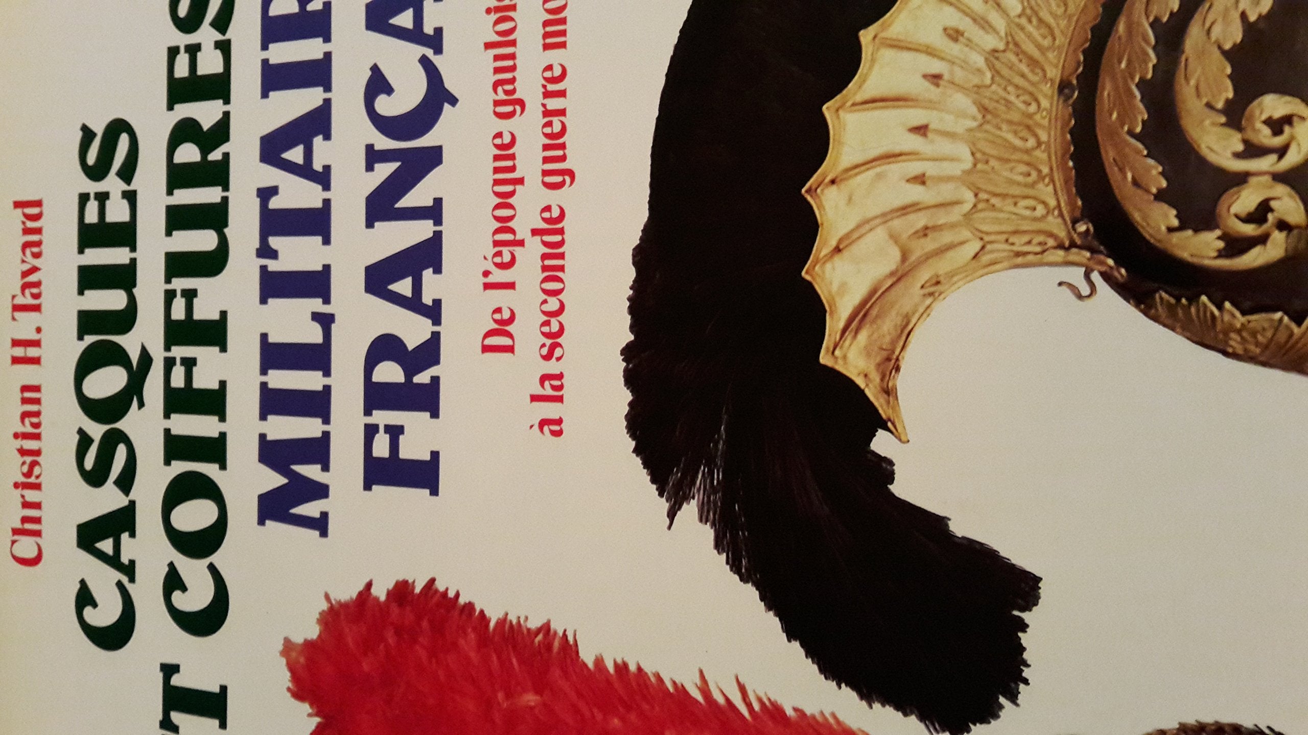 Casques et coiffures militaires français Books