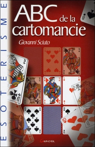 La cartomancie : amour, argent, bonheur, passion, réussite book