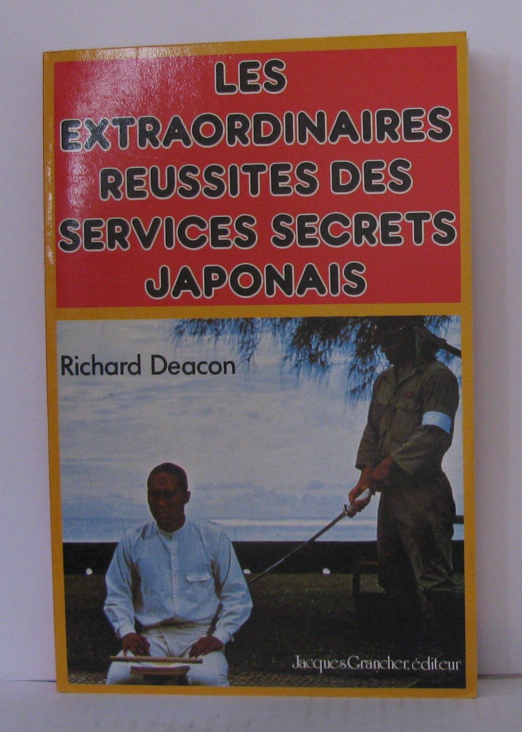 Les extraordinaires reussites des services secrets japonais book