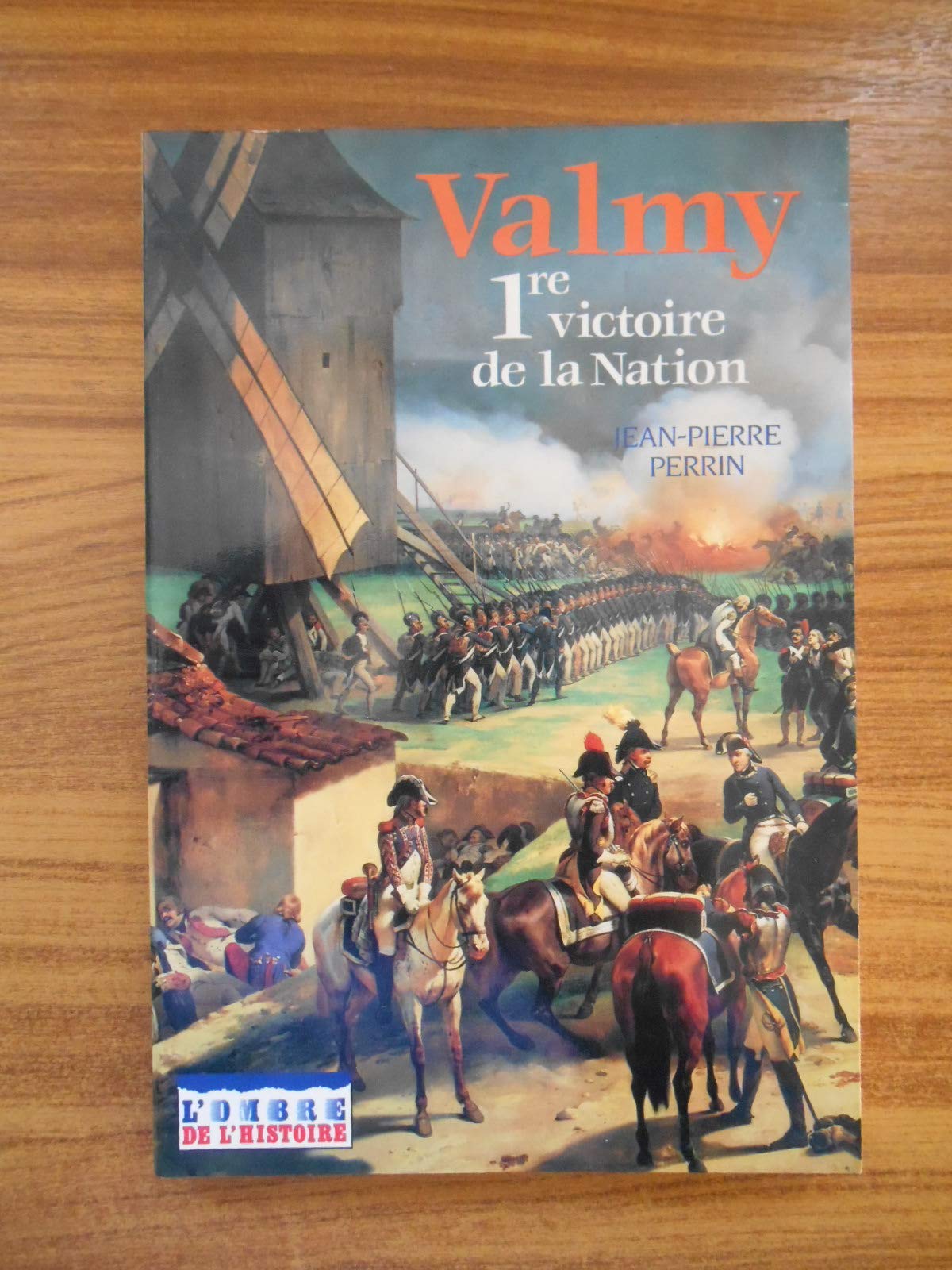 Valmy première victoire de la nation broche book