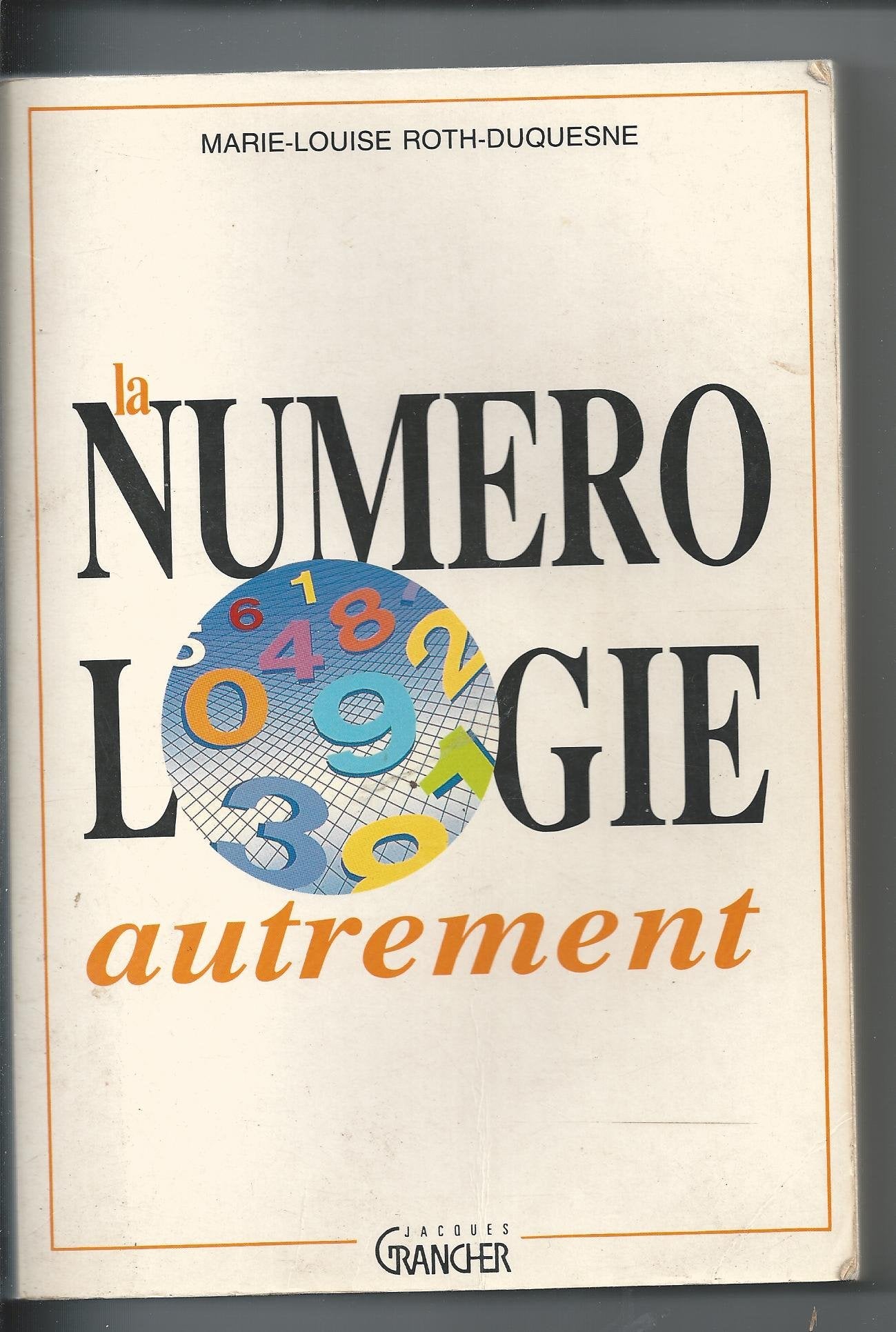La numérologie autrement book