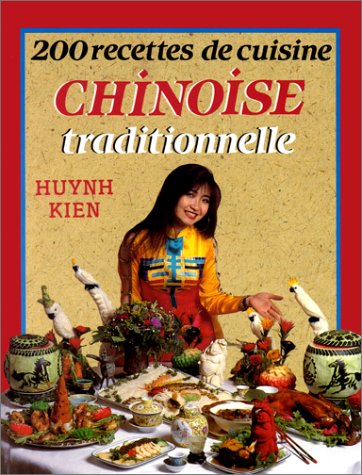 200 recettes de cuisine chinoise book