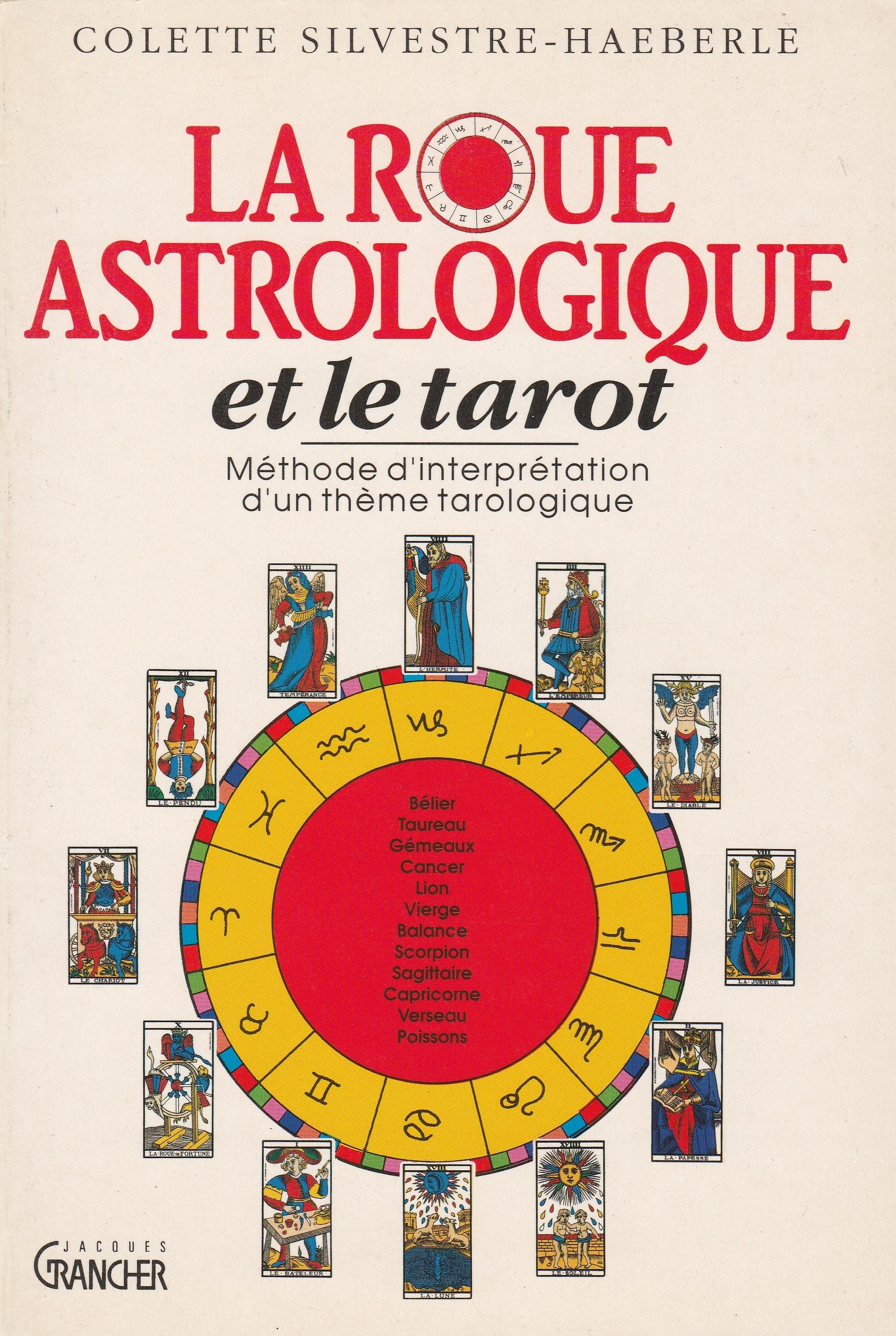 La Roue astrologique et le tarot Books