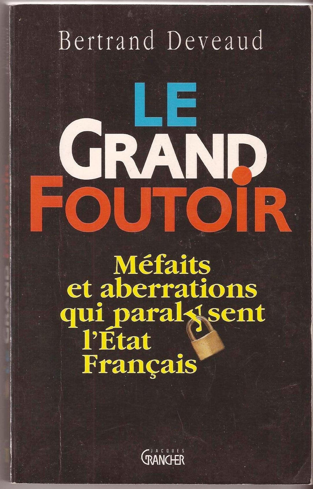 Le Grand foutoir book