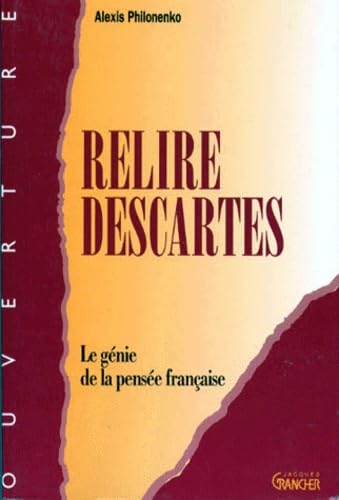 Relire Descartes. Le Génie de la pensée française book