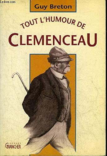 Tout l'humour de Clemenceau book