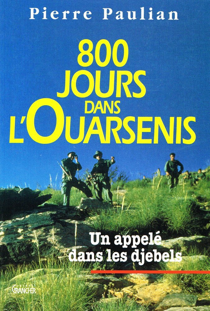 800 jours dans l'Ouarsenis: Un appelé dans les djebels book