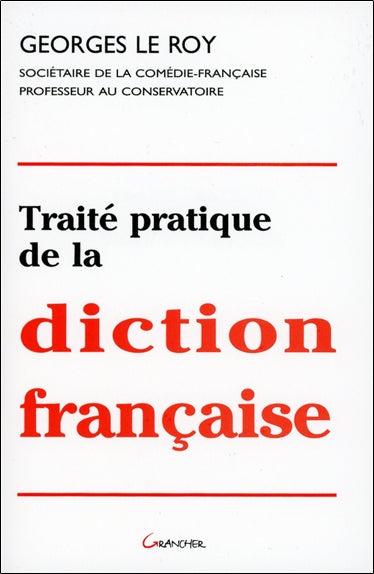 Traité pratique de la diction française Books