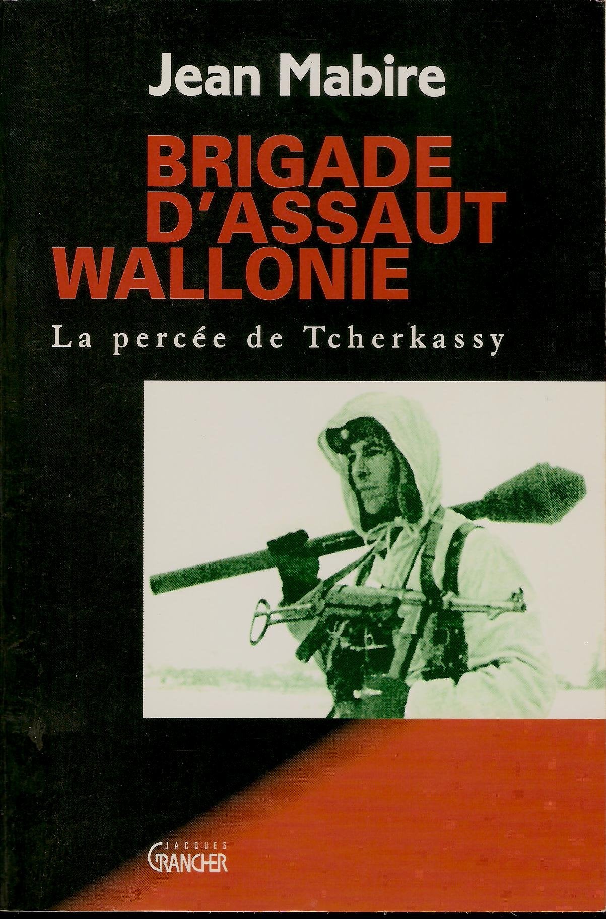 Brigade d'assaut Wallonie - la percée de Tcherkassy Books