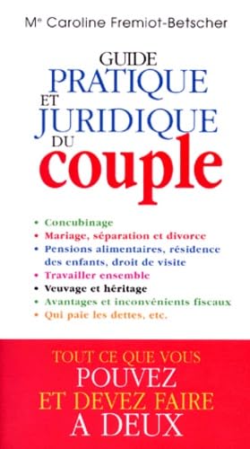 Guide pratique juridique du couple book