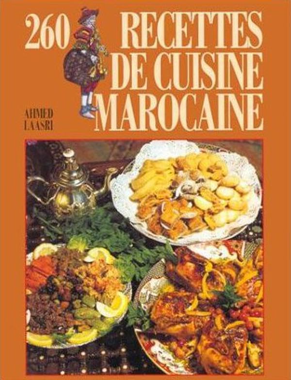 260 recettes de cuisine Marocaine book