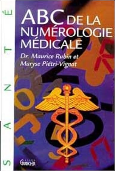 ABC de la numérologie médicale book