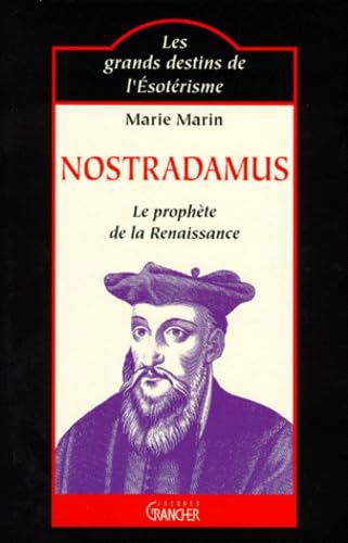 Nostradamus : Le Prophète de la Renaissance book