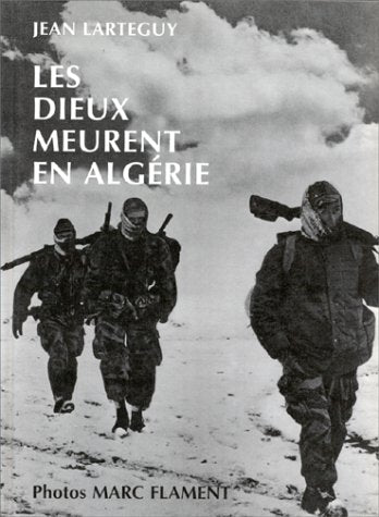 Les dieux meurent en Algérie book