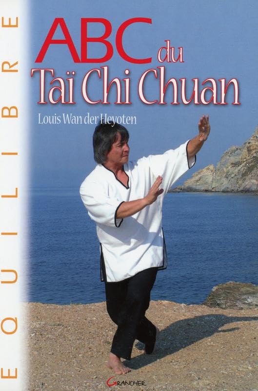 ABC du Taï Chi Chuan book