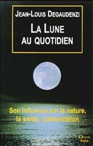 Lune au quotidien book