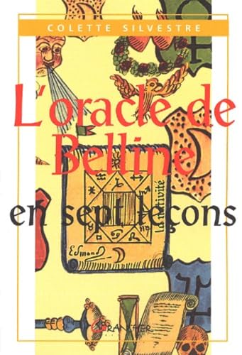 L'oracle de Belline en sept leçons Books