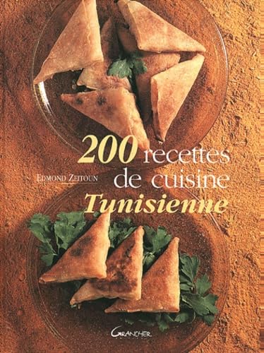 200 Recettes De Cuisine Tunisienne book