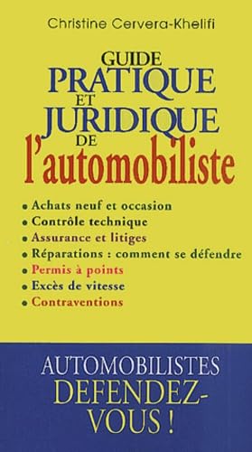 Guide Pratique Et Juridique De L'Automobiliste book