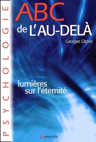 ABC de l'au-delà : Lumieres sur l'éternité book
