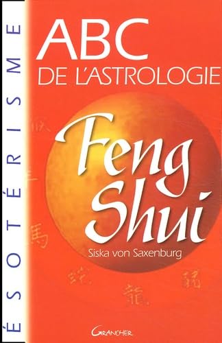 ABC de l'astrologie du Feng Shui book