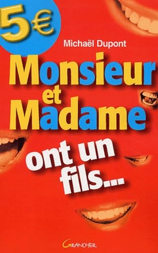 Monsieur et madame ont un fils Essays & Short Stories