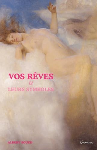 Vos rêves et leurs symboles Religion & Esotericism