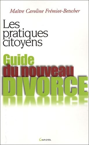 Guide du nouveau divorce book