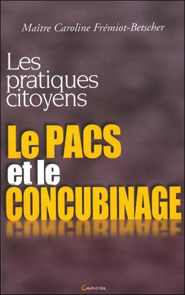 Le Pacs et le Concubinage book