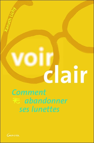 Voir clair : comment abandonner ses lunettes Health, Nutrition & Fitness