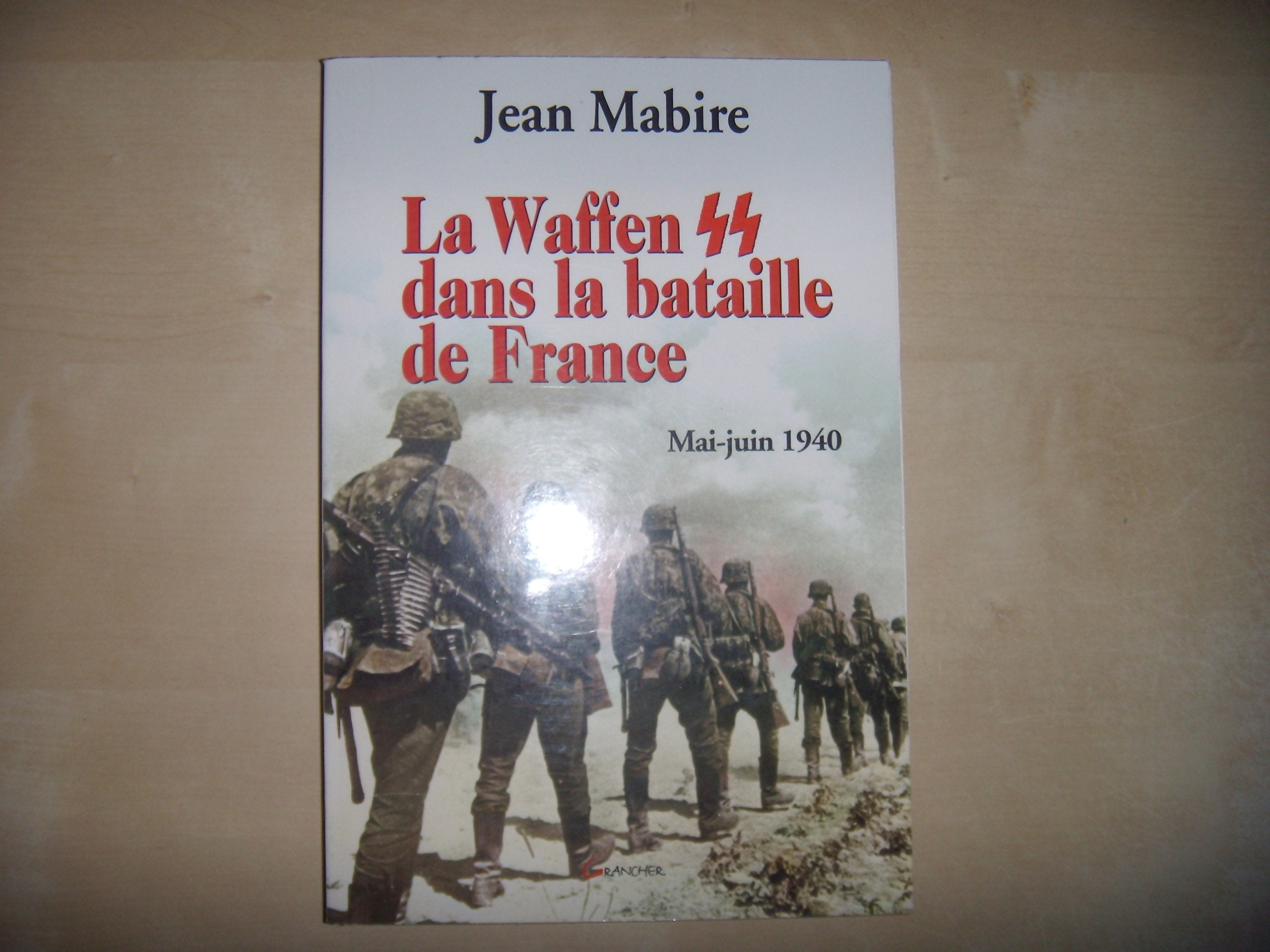La Waffen SS dans la bataille de France - Mai-juin 1940 French history