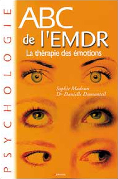 Abc de l'EMDR : la thérapie des émotions Psychology