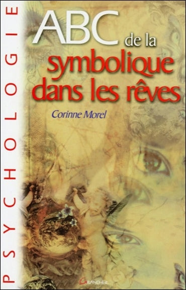 Abc de la symbolique dans les rêves book