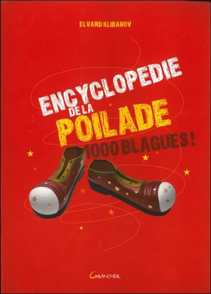Encyclopédie de la poilade - 1000 blagues ! book