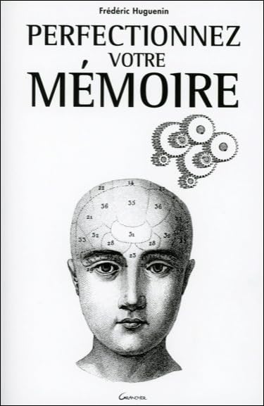 Perfectionnez votre mémoire Books
