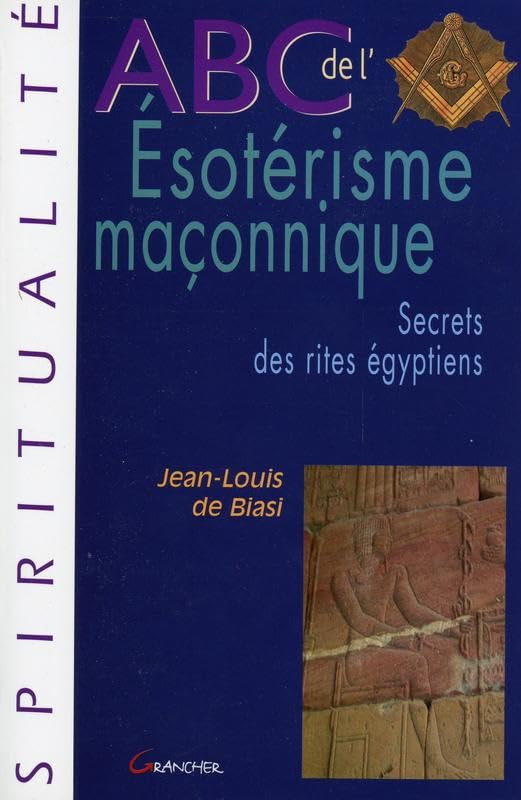 ABC de l'ésotérisme maçonnique book
