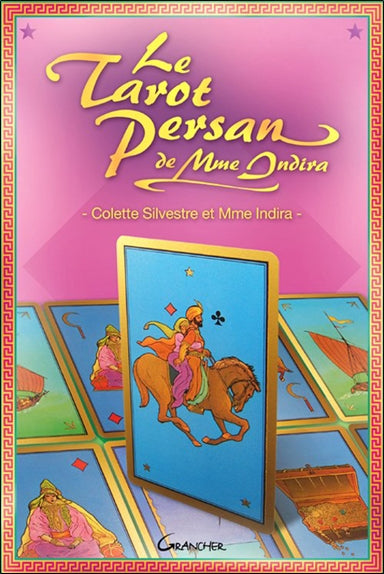 Le tarot persan de Madame Indira : méthode d'interprétation Religion & Esotericism