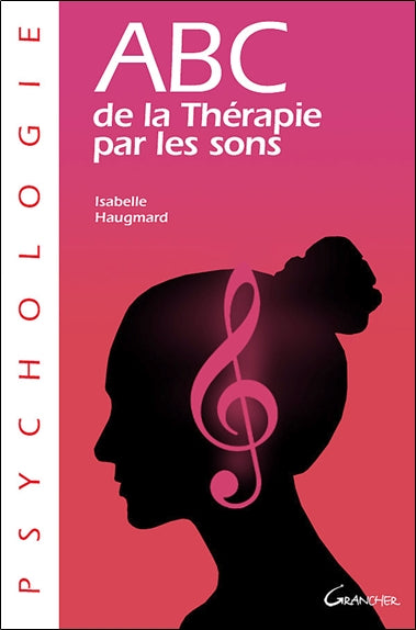 Abc de la thérapie par les sons Health, Nutrition & Fitness