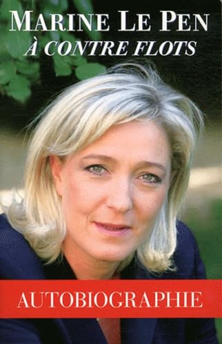 Marine Le Pen à contre flots Books