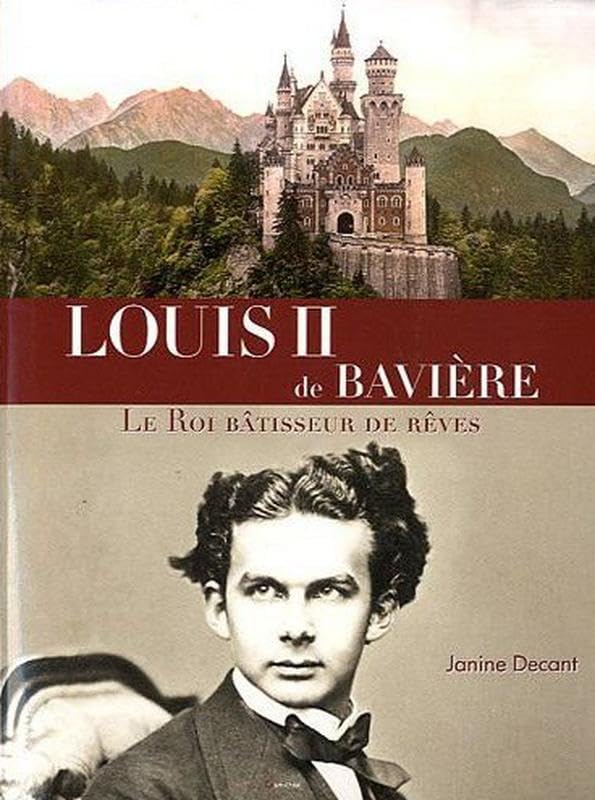 Louis II de Bavière - Le Roi bâtisseur de rêves Memories