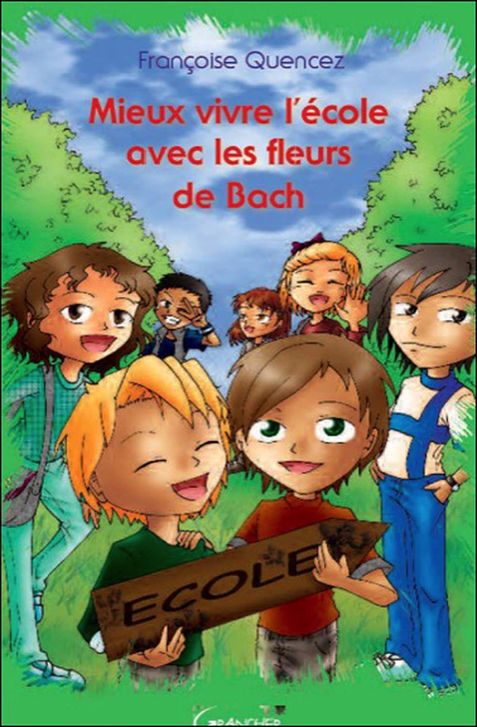 Mieux vivre l'école avec les Fleurs de Bach Health, Nutrition & Fitness