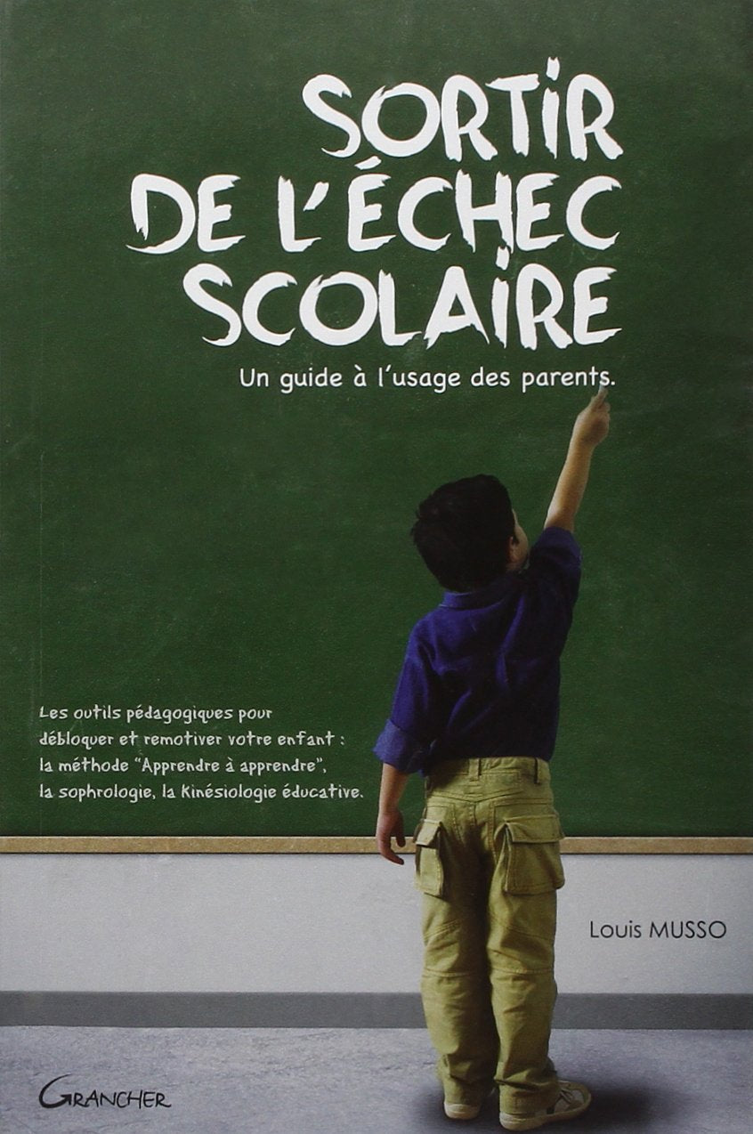 Sortir de l'échec scolaire - Un guide à l'usage des parents Parents & Children