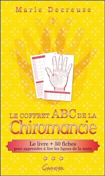 Le coffret Abc de la chiromancie : le livre + 50 fiches pour apprendre à lire les lignes de la main Religion & Esotericism