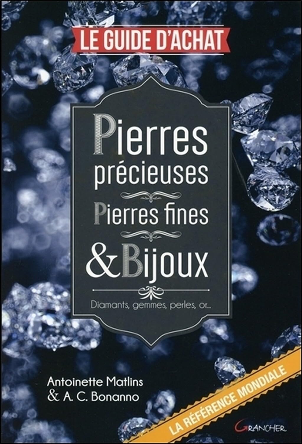 Pierres précieuses - Pierres fines & Bijoux - Le guide d'achat Health, Nutrition & Fitness