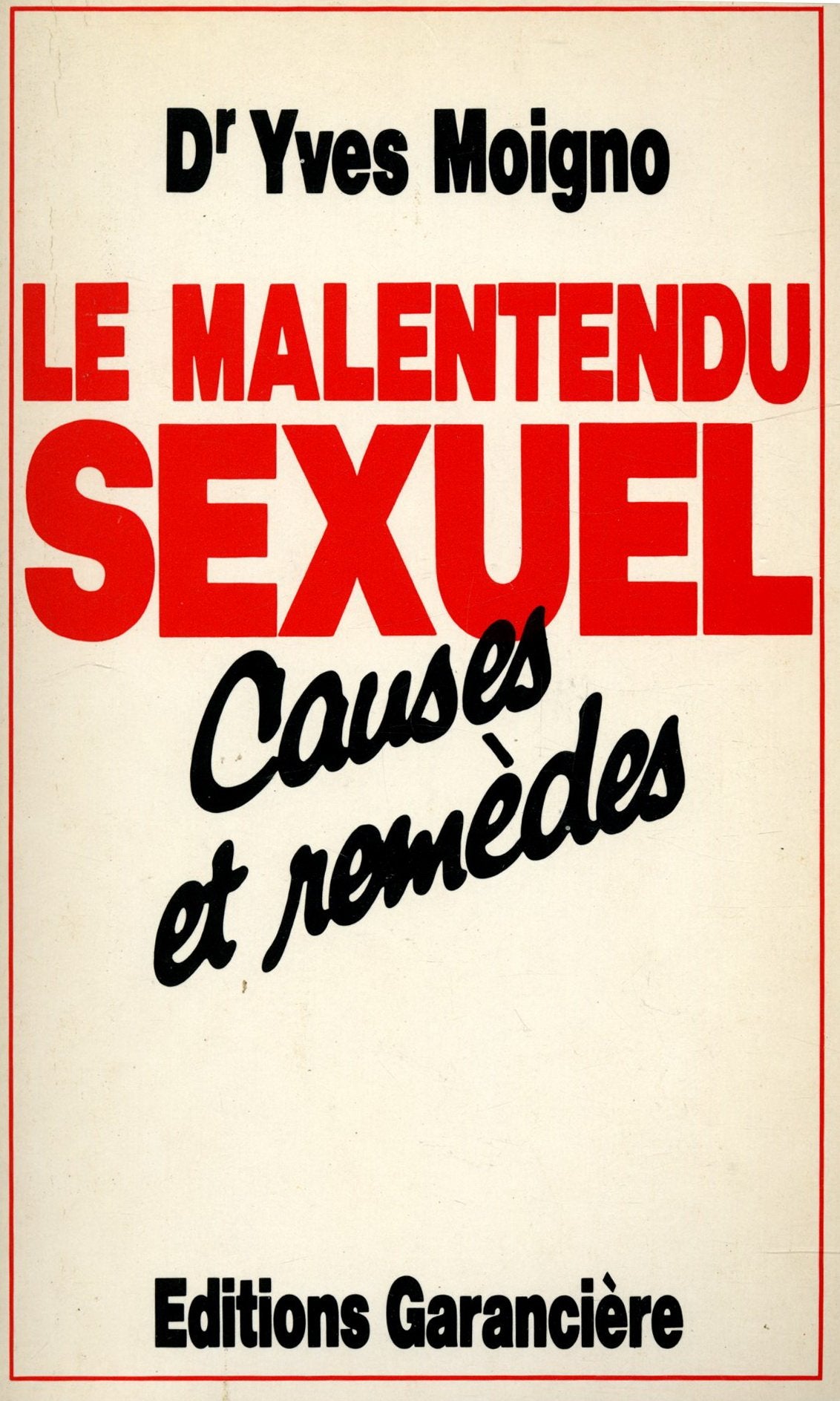 Le malentendu sexuel Books
