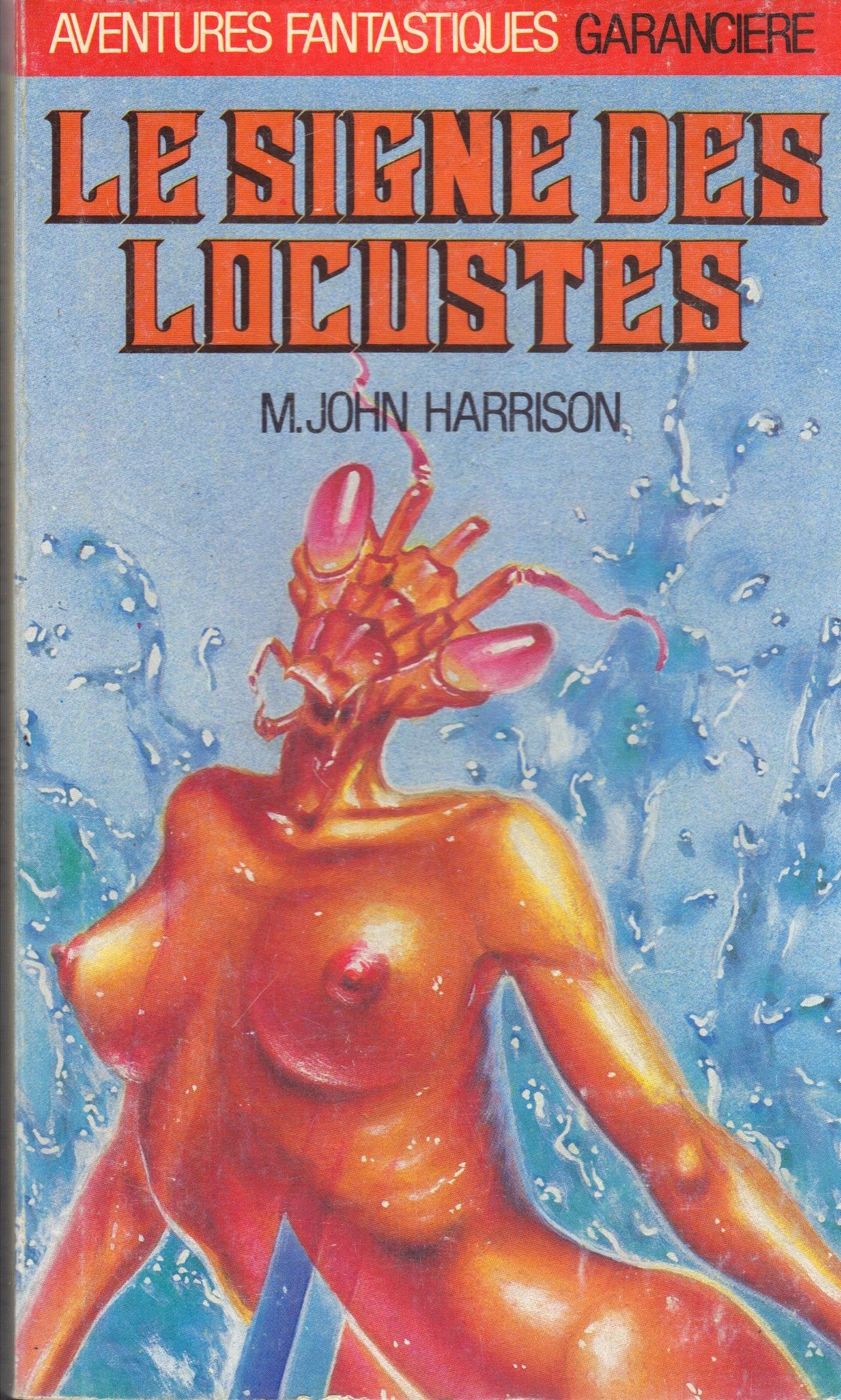 Cycle de Viriconium. Vol. 2. Le Signe des Locustes Books