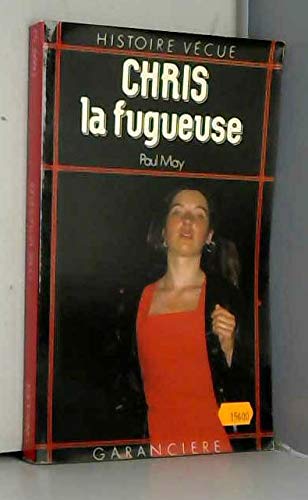 Chris Tome 3: La Fugueuse book