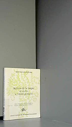 Maîtrise de la langue et cycles à l'école primaire Books